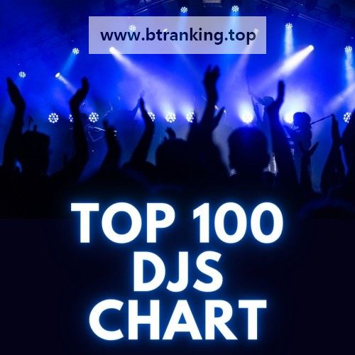 Top 100 DJs Chart 2024 04 20 Mp3 320kbps 